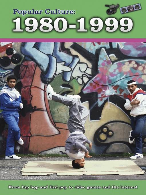 Title details for Popular Culture: 1980-1999 by Jilly Hunt - Available